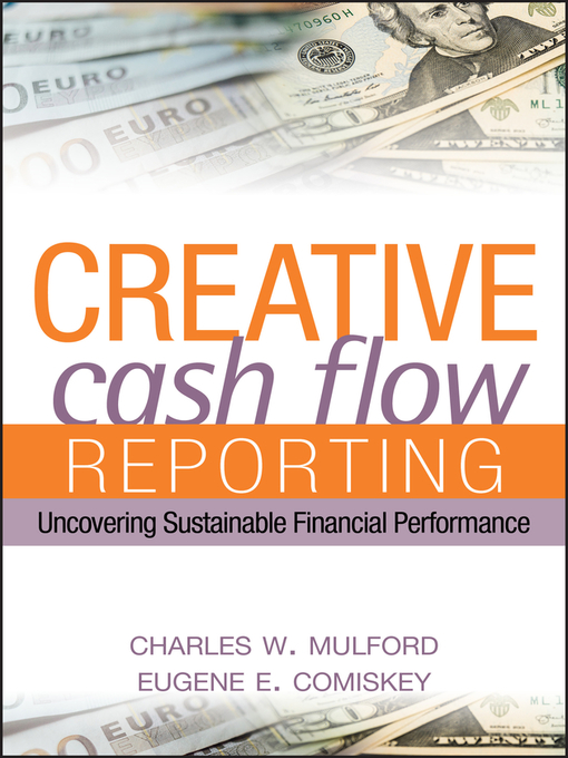 Title details for Creative Cash Flow Reporting by Charles W. Mulford - Available